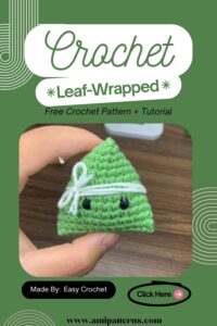 Peaceful Crochet Mini Leaf-Wrapped Cakes Amigurumi Pattern For Fun and Creative Looks