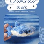 Blissful Crochet Shark Amigurumi Pattern for Handmade Magic